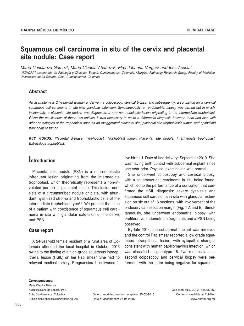 Squamous Cell Carcinoma in Situ of the Cervix and Placental Site Nodule