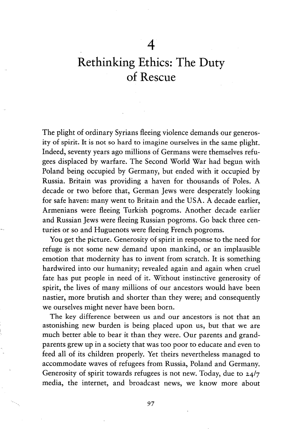 Rethinking Ethics: the Duty of Rescue