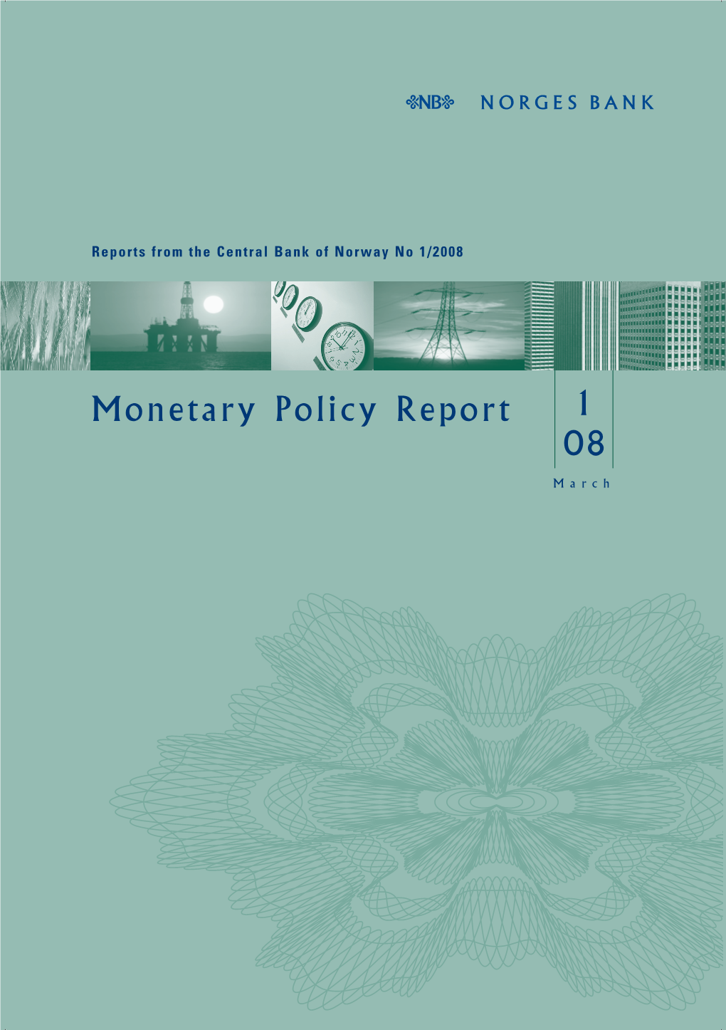 Monetary Policy Report 1/2008 (Pdf)