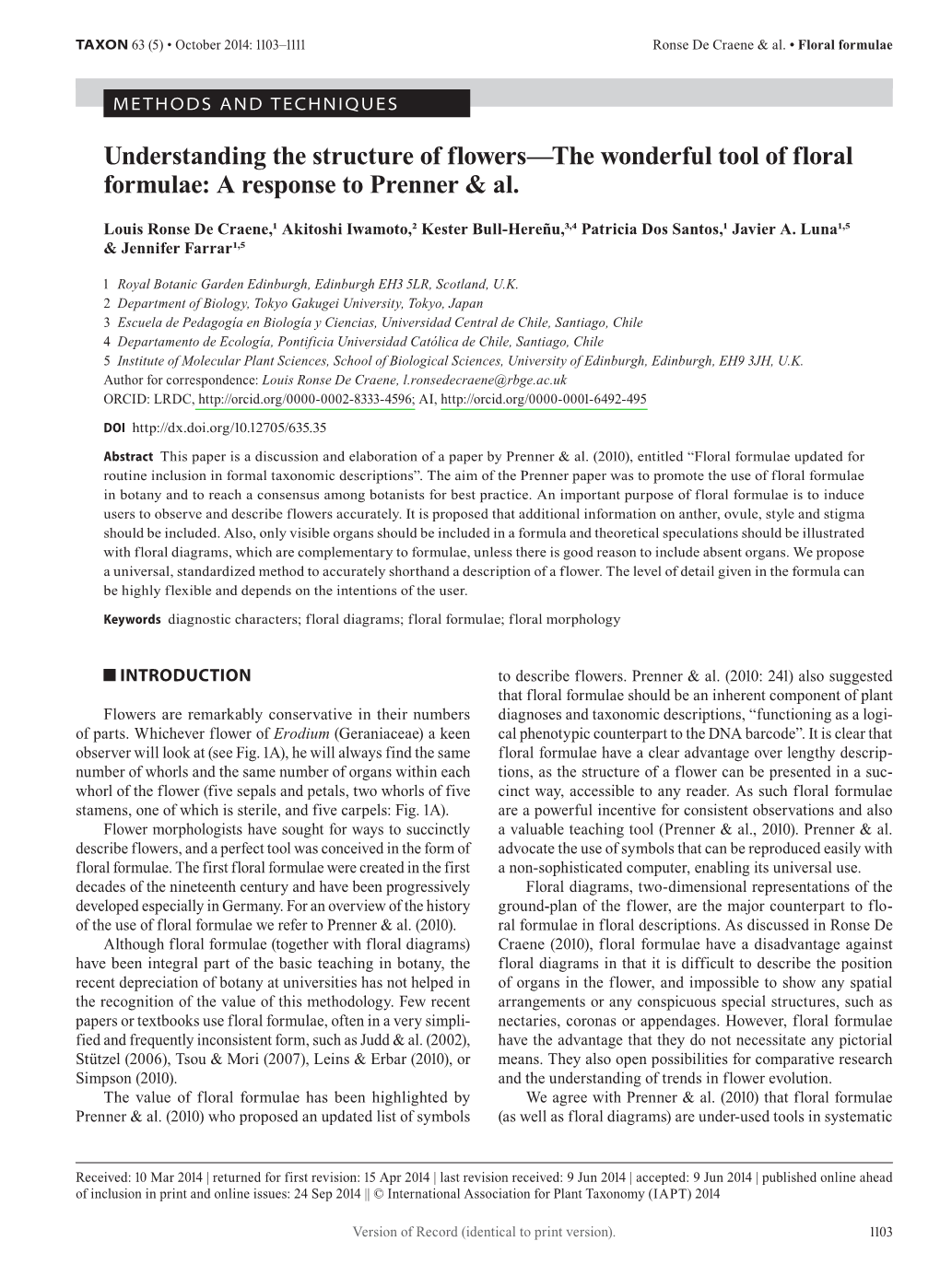 Understanding the Structure of Flowers—The Wonderful Tool of Floral Formulae: a Response to Prenner & Al