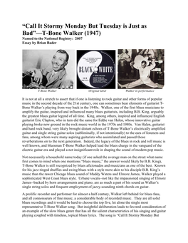 Call It Stormy Monday but Tuesday Is Just As Bad”—T-Bone Walker (1947) Named to the National Registry: 2007 Essay by Brian Bader