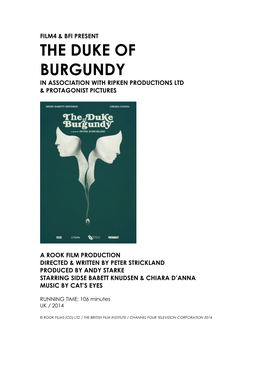 The Duke of Burgundy in Association with Ripken Productions Ltd & Protagonist Pictures
