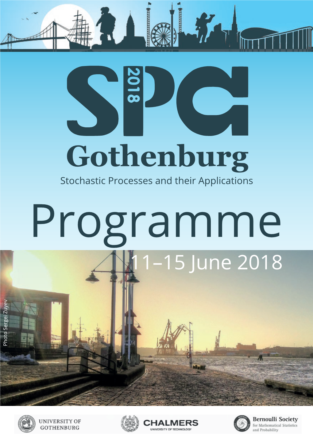 Programme 11–15 June 2018 Photo Sergei Zuyev Welcome to Gothenburg