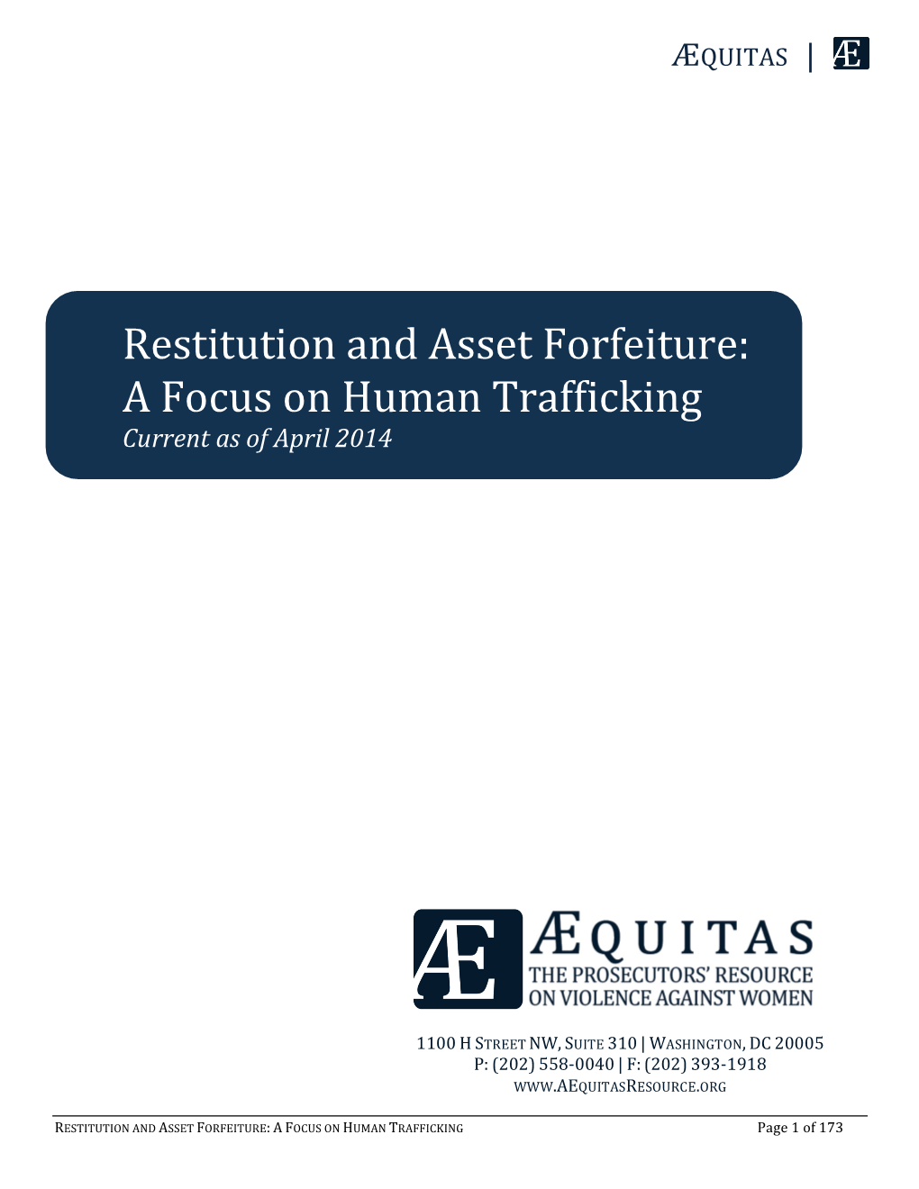 Restitution and Asset Forfeiture: a Focus on Human Trafficking Current As of April 2014