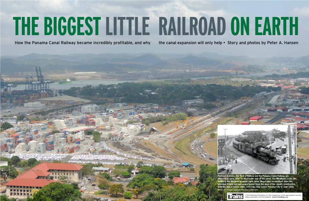 How the Panama Canal Railway Became Incredibly Profitable, and Why the Canal Expansion Will Only Help • Story and Photos by Peter A