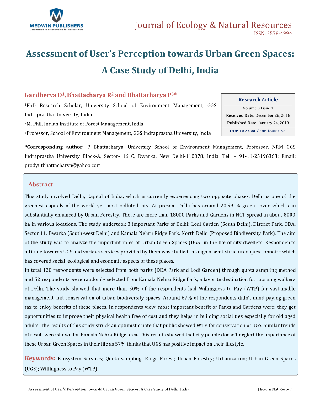 Assessment of User's Perception Towards Urban Green Spaces