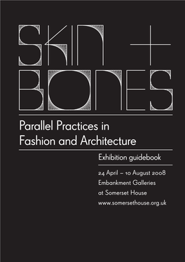 Parallel Practices in Fashion and Architecture Exhibition Guidebook