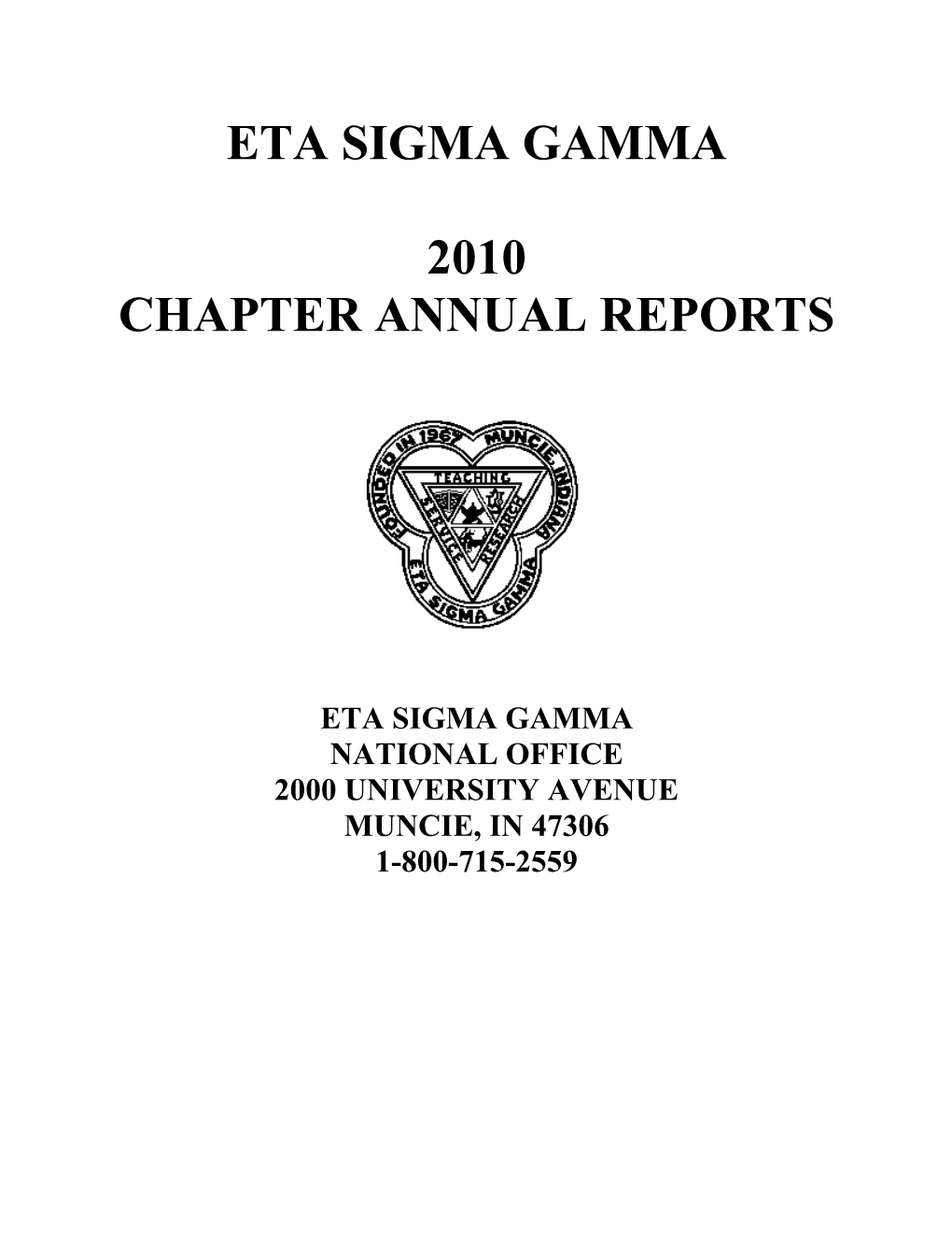 Eta Sigma Gamma 2010 Chapter Annual Reports