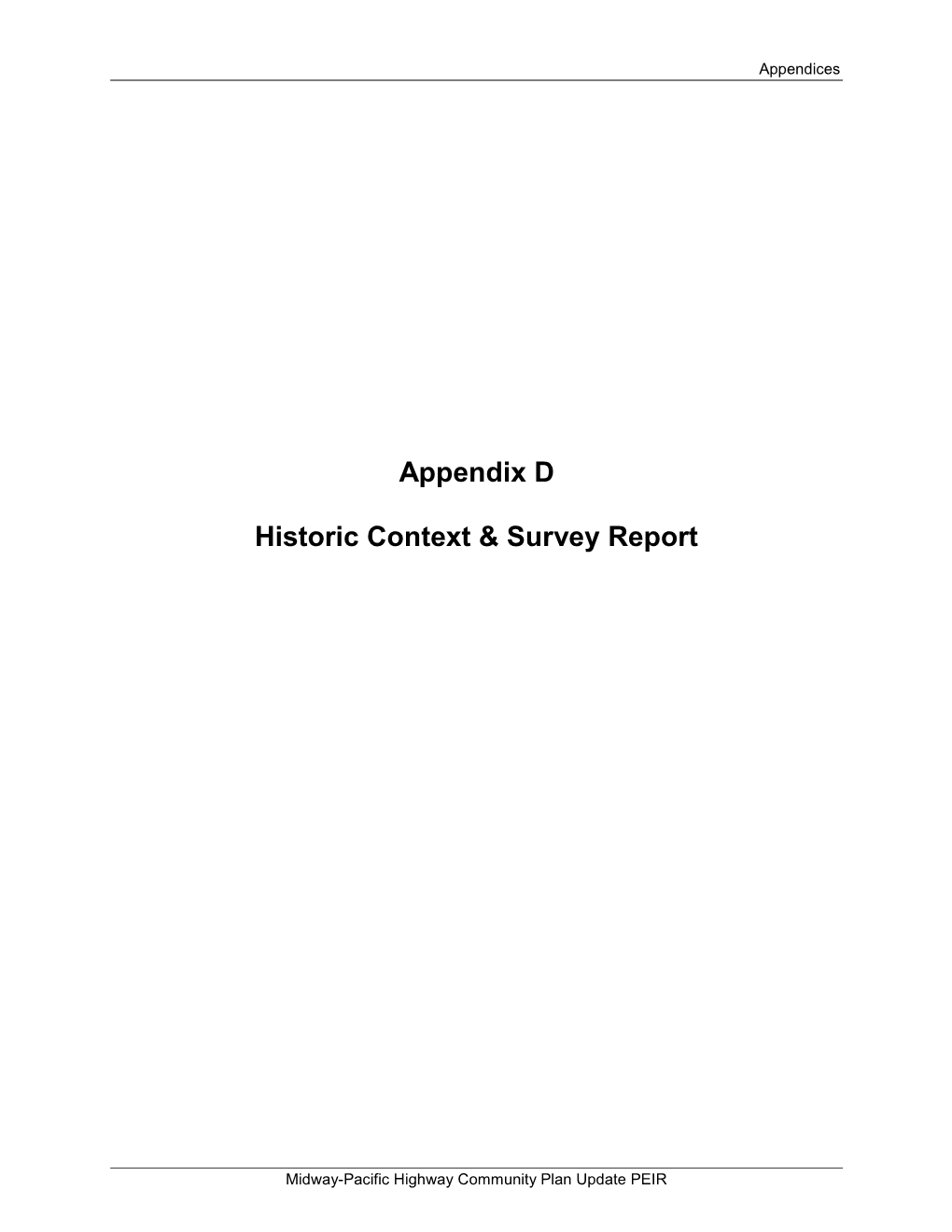 Appendix D Historic Context & Survey Report