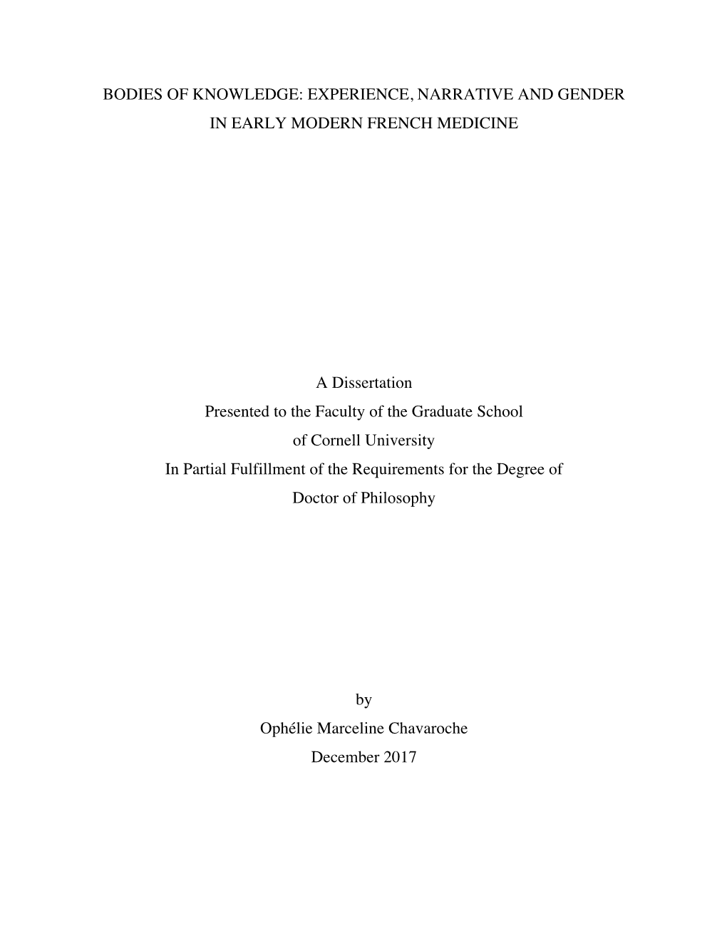 Experience, Narrative and Gender in Early Modern French Medicine