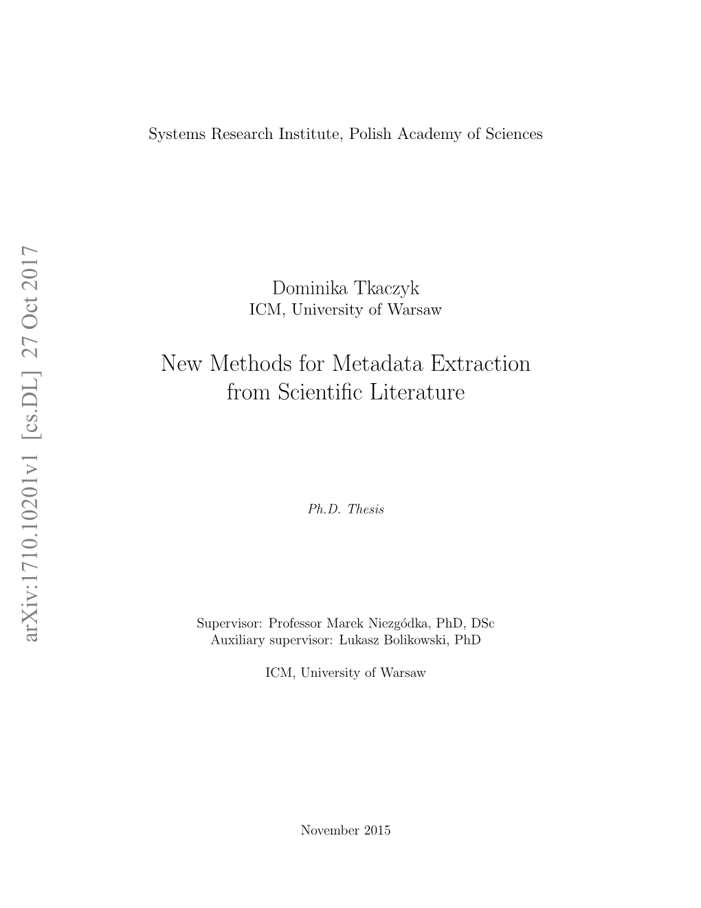 New Methods for Metadata Extraction from Scientific Literature