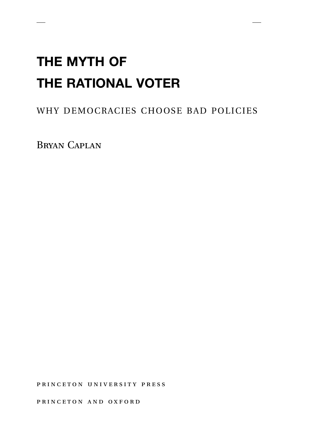 The Myth of the Rational Voter