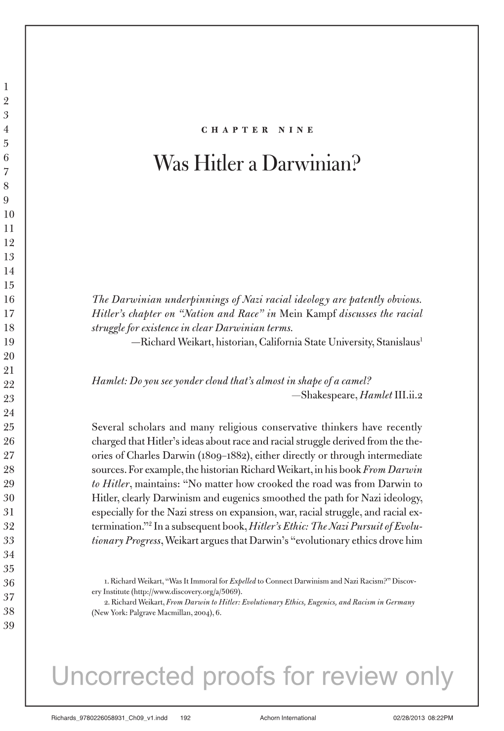 Was Hitler a Darwinian?  9 10 11 1 1 1 15 16 the Darwinian Underpinnings of Nazi Racial Ideolog Y Are Patently Obvious