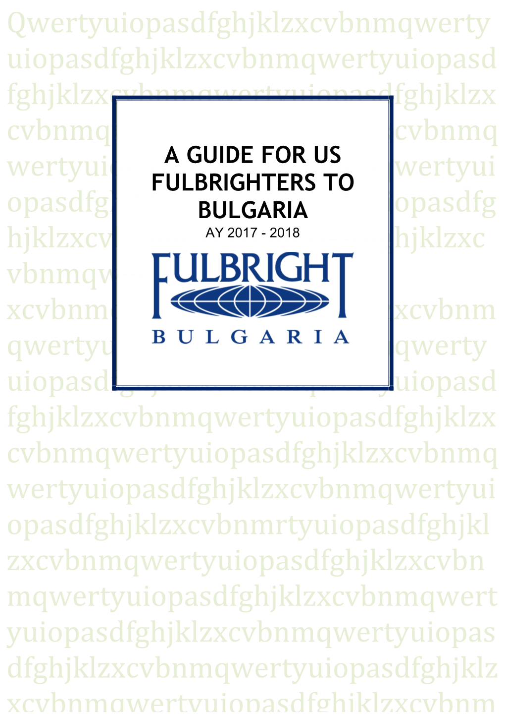 A Guide for Us Fulbrighters to Bulgaria