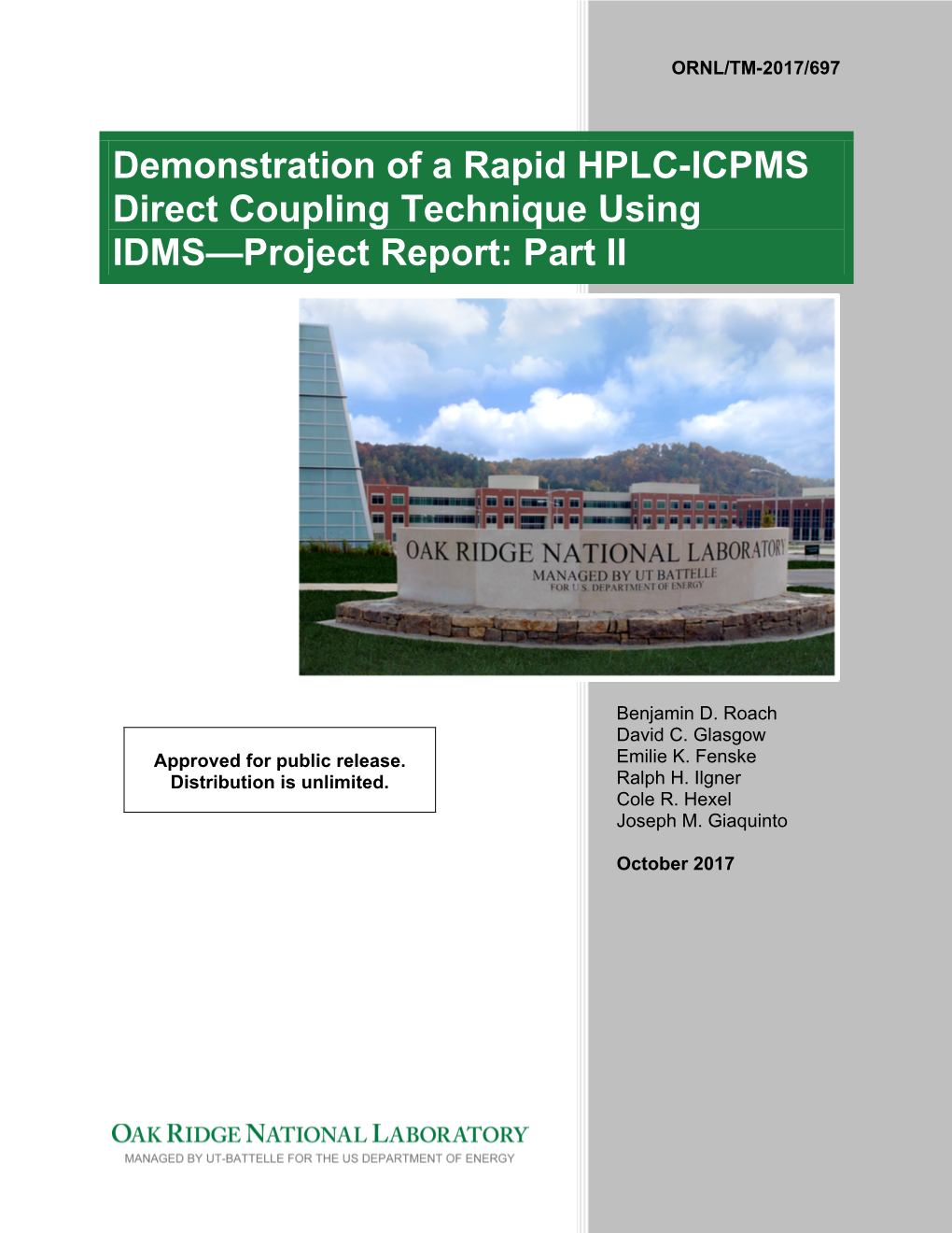 Demonstration of a Rapid HPLC-ICPMS Direct Coupling Technique Using IDMS—Project Report: Part II