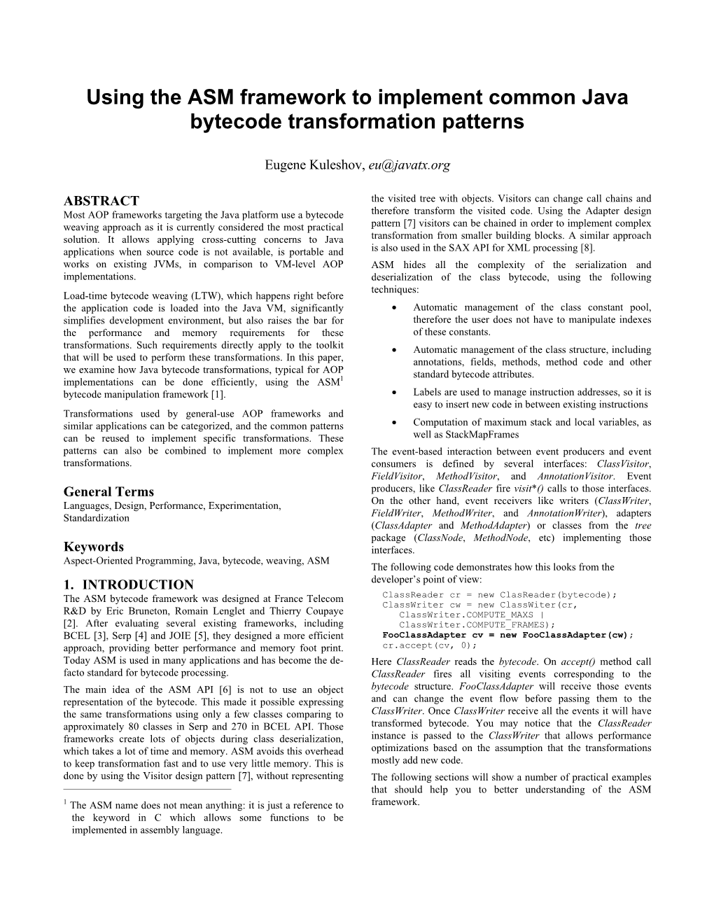 Using the ASM Framework to Implement Common Java Bytecode Transformation Patterns