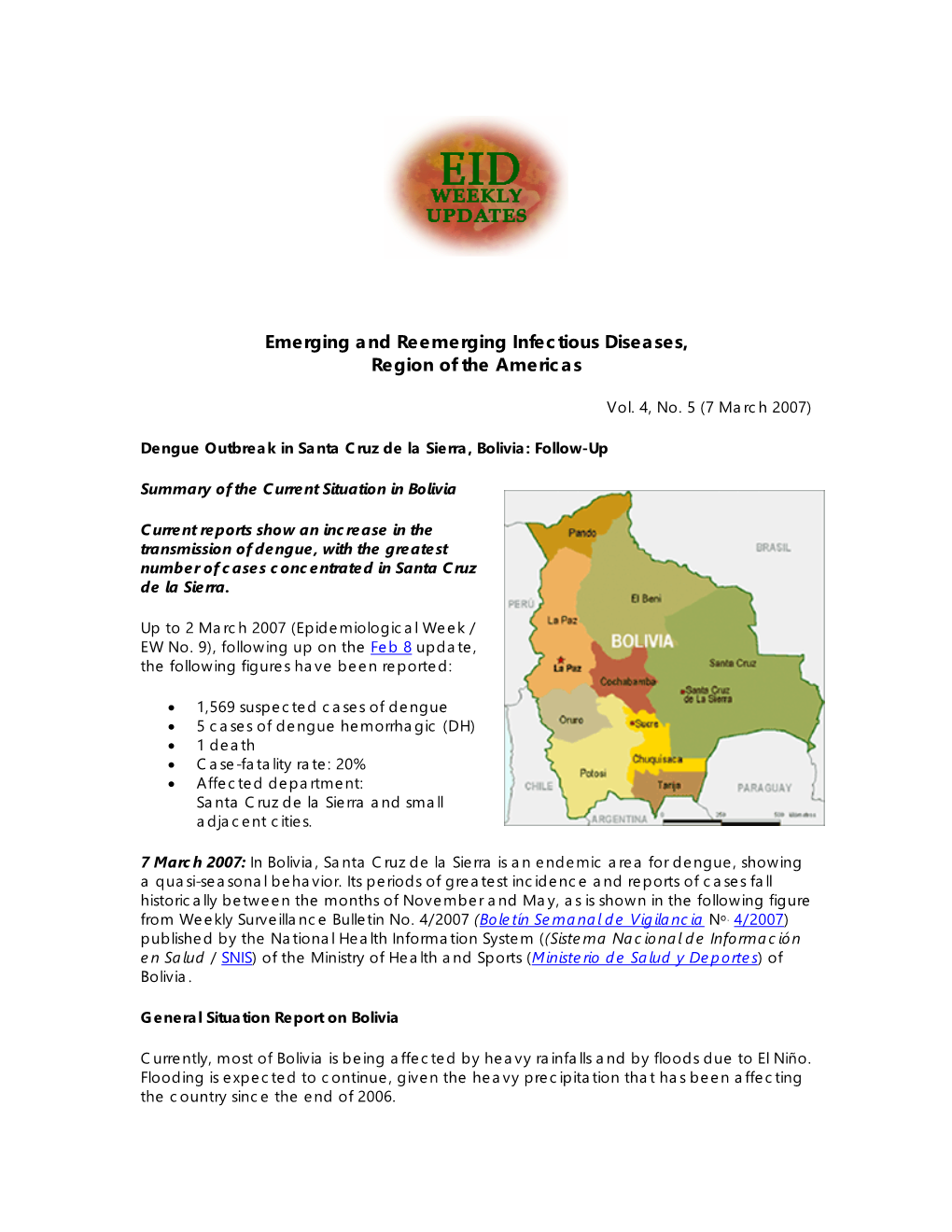 Emerging and Reemerging Infectious Diseases, Region of the Americas