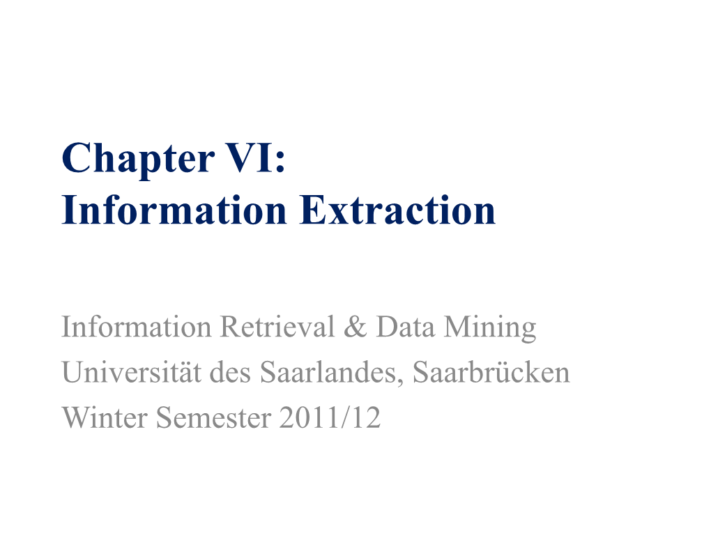 Chapter VI: Information Extraction