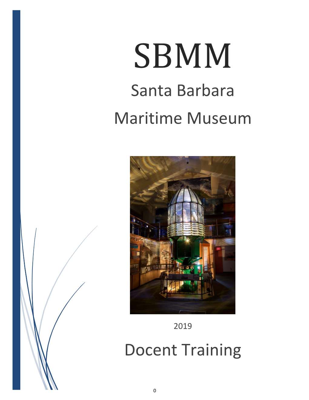 Santa Barbara Maritime Museum Docent Training