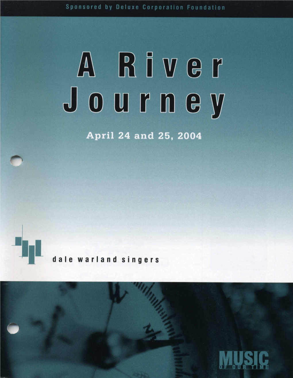 A River Journey, Dale Warland Singers, 24 April, 2004, Orchestra Hall, Minneapolis
