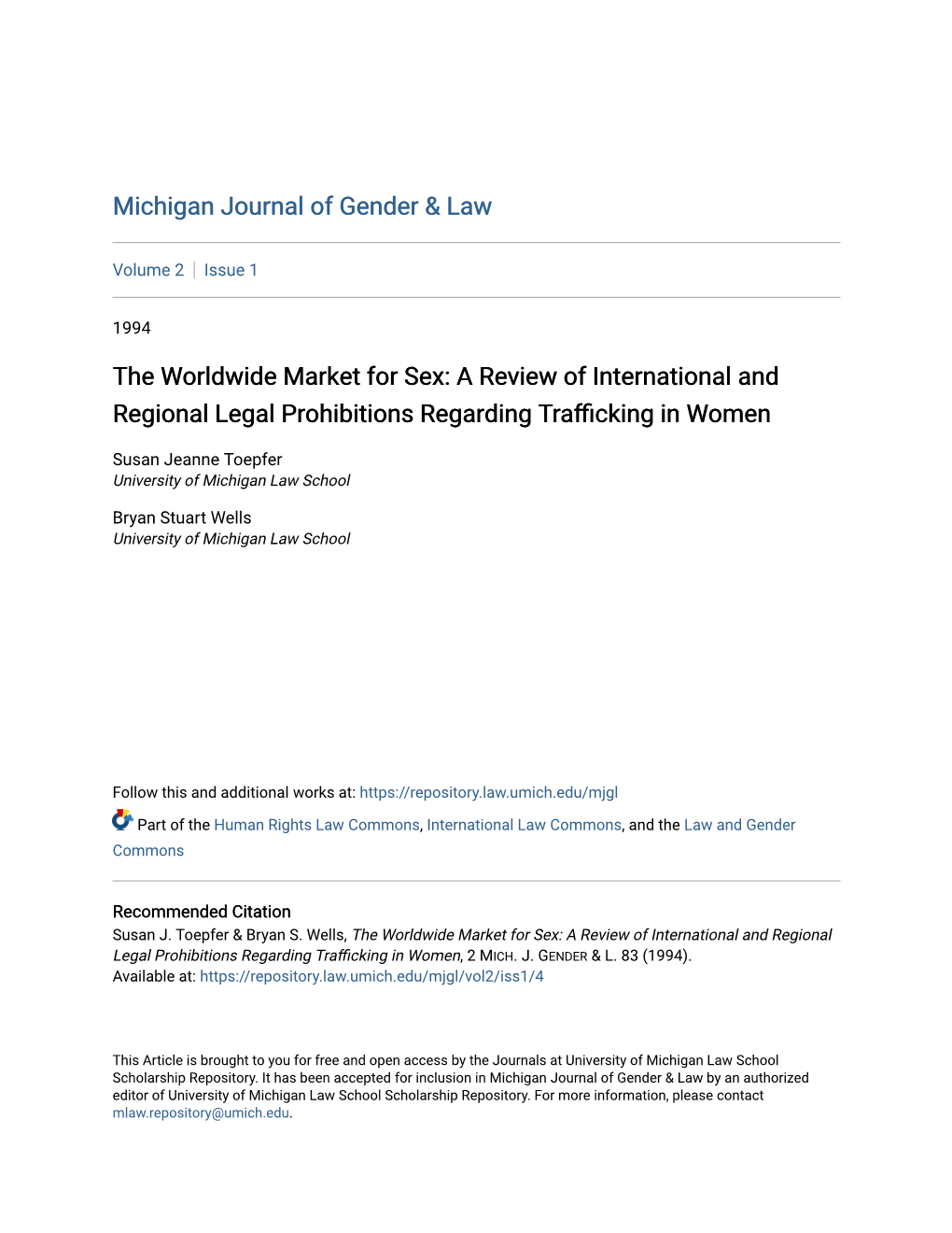 The Worldwide Market for Sex: a Review of International and Regional Legal Prohibitions Regarding Trafficking Inomen W