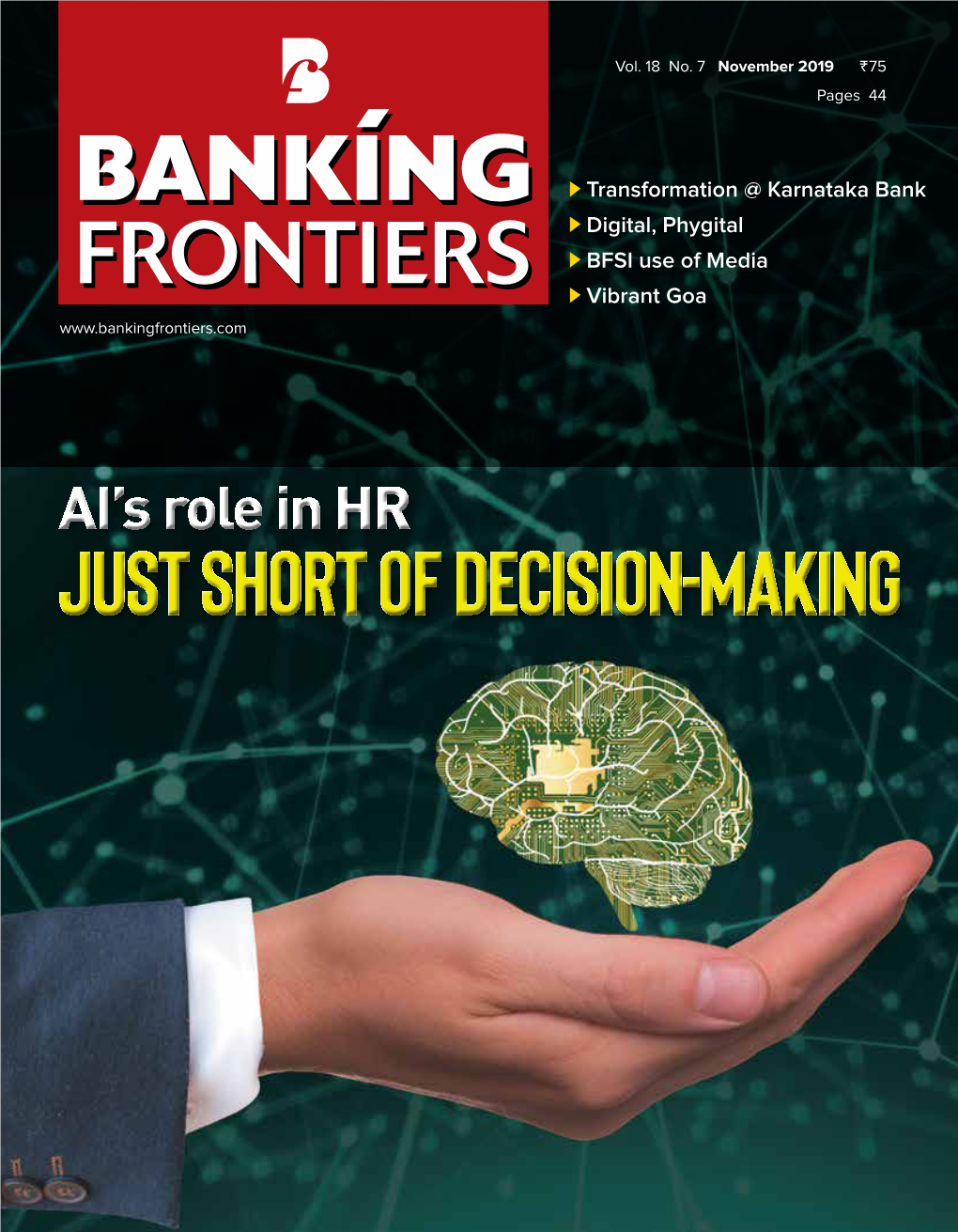 Banking Frontiers November 2019 3 HOUSING CONTENTS November 2019