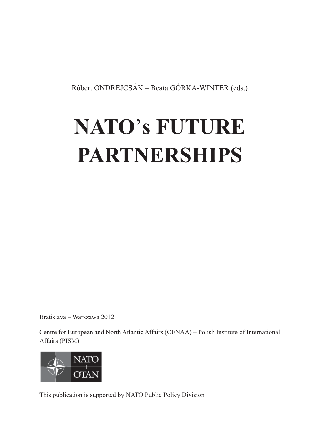 NATO’S FUTURE PARTNERSHIPS