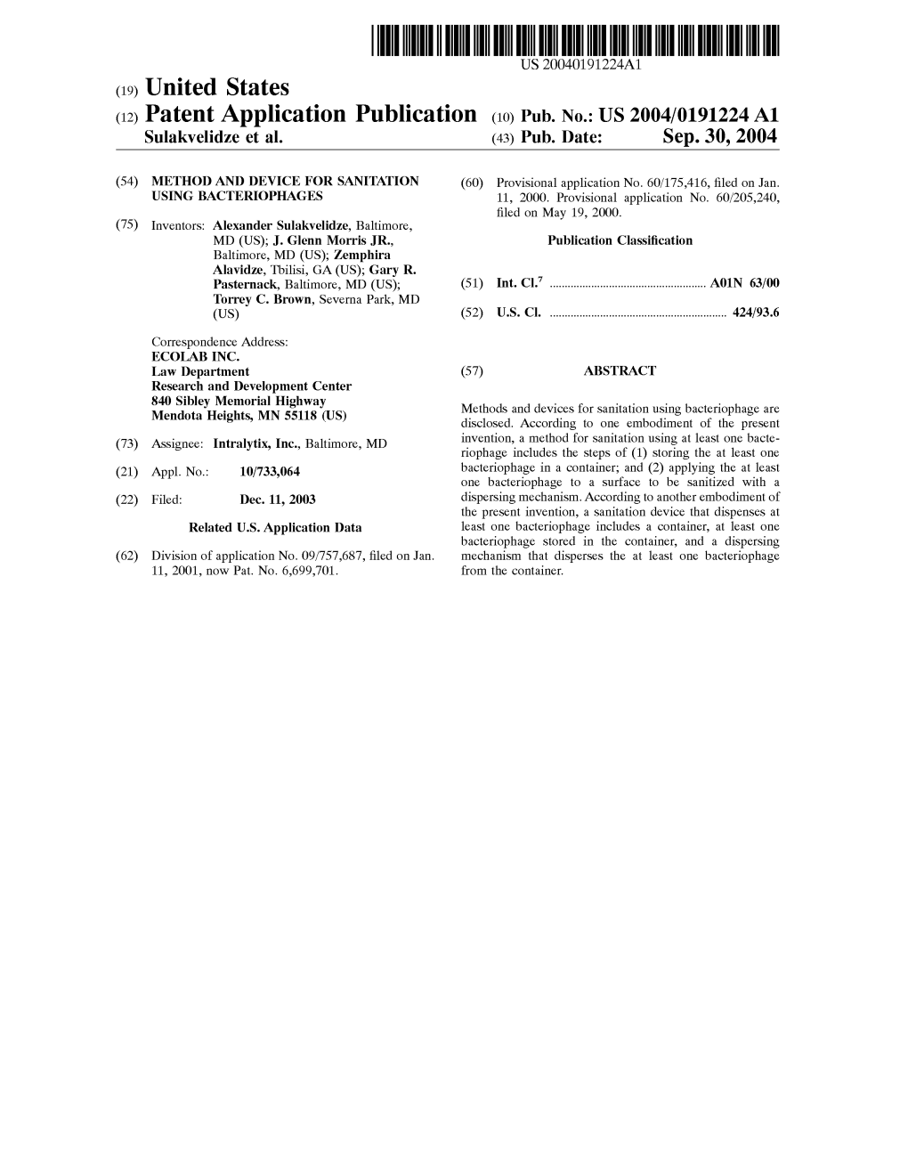 (12) Patent Application Publication (10) Pub. No.: US 2004/0191224A1 Sulakvelidze Et Al