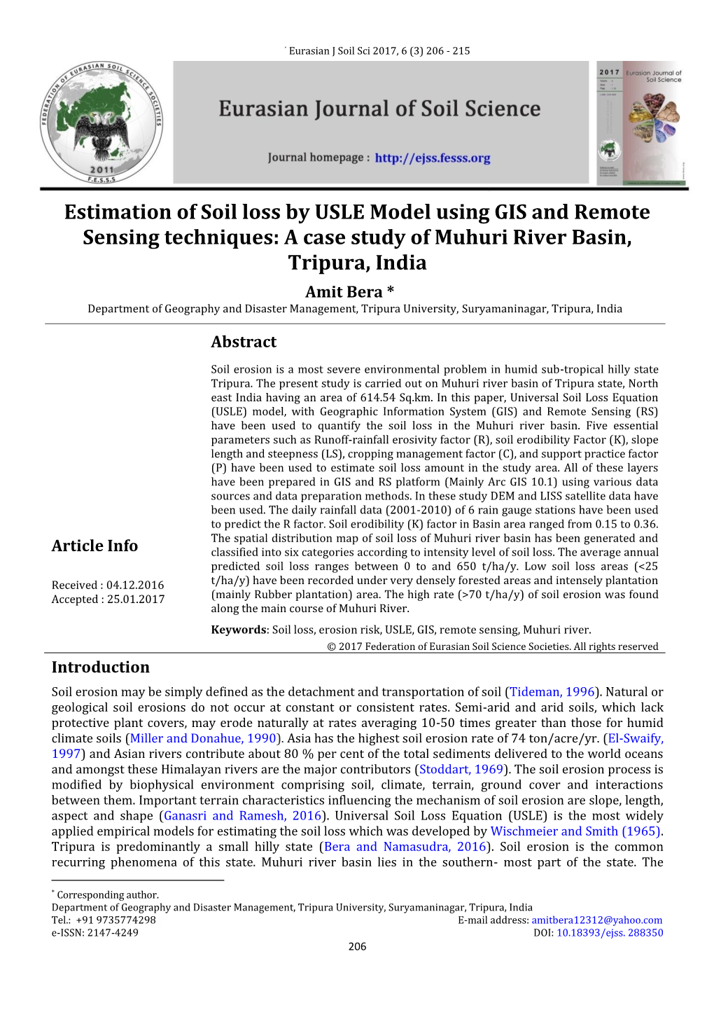 Estimation of Soil Loss by USLE Model Using GIS and Remote Sensing Techniques: a Case Study of Muhuri River Basin, Tripura, India
