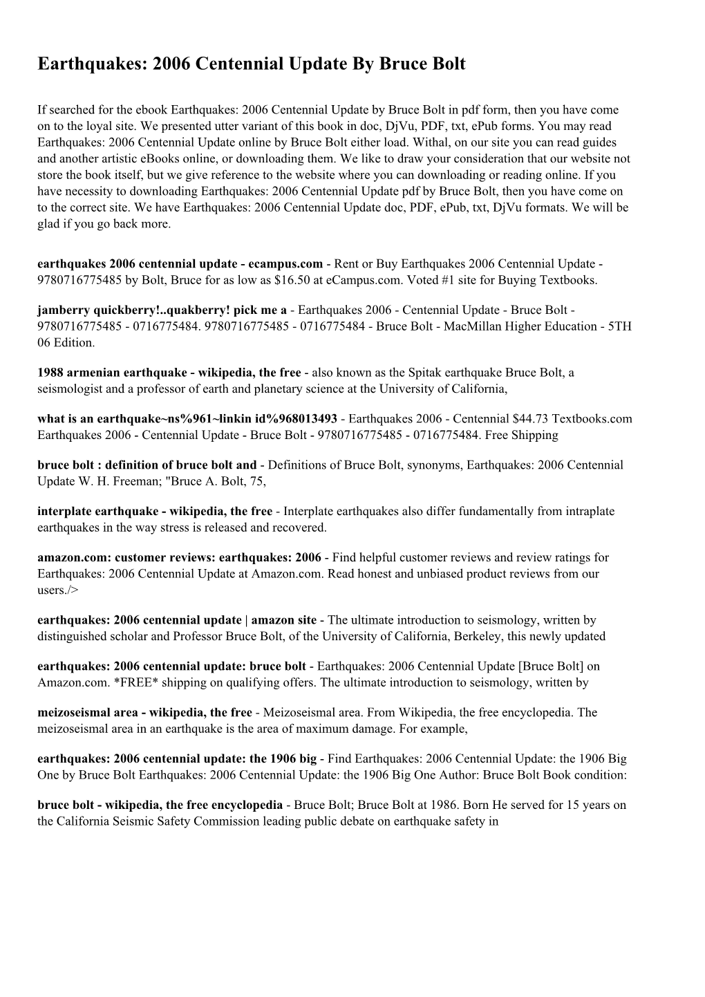 Earthquakes: 2006 Centennial Update by Bruce Bolt