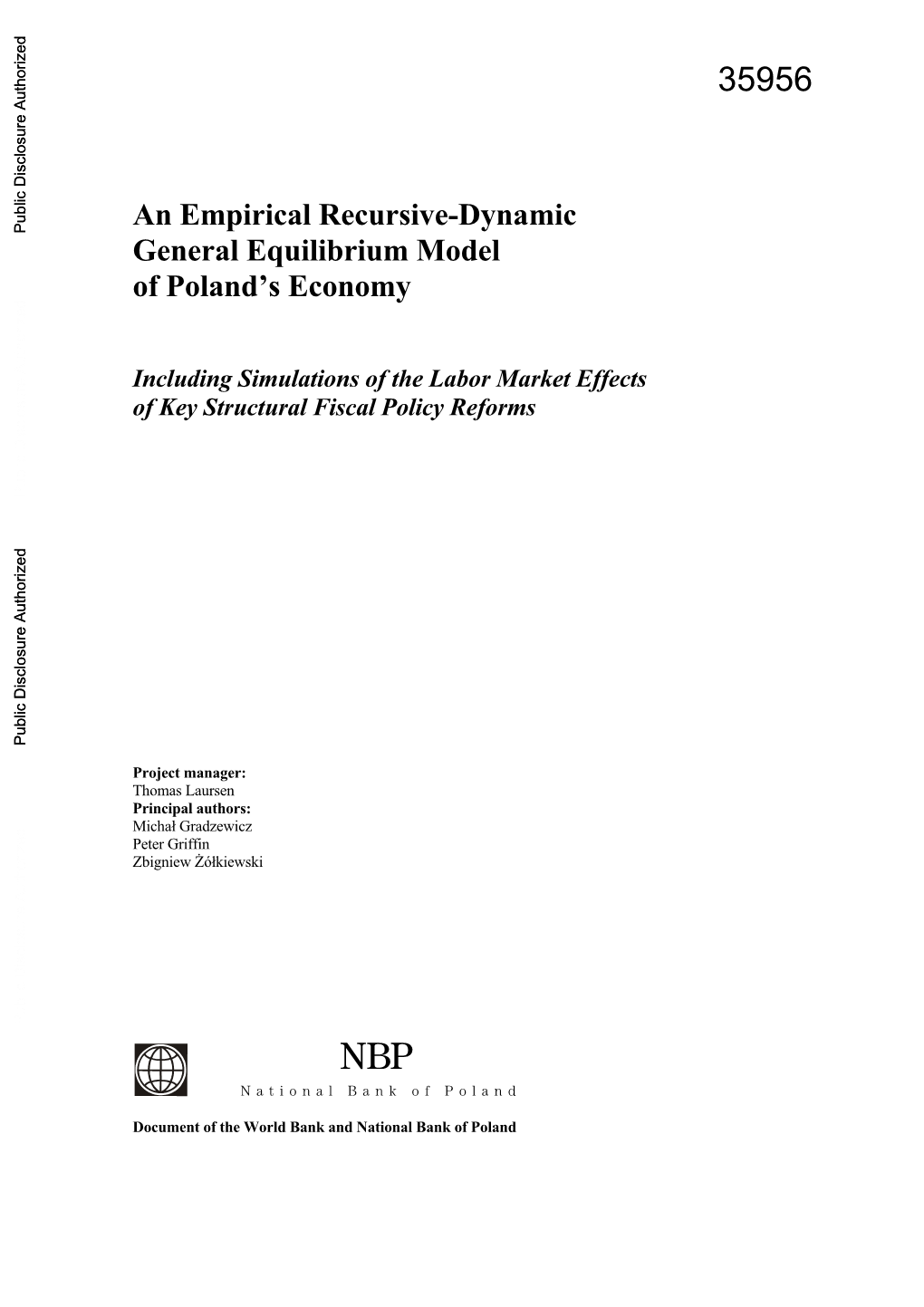 An Empirical Recursive-Dynamic General