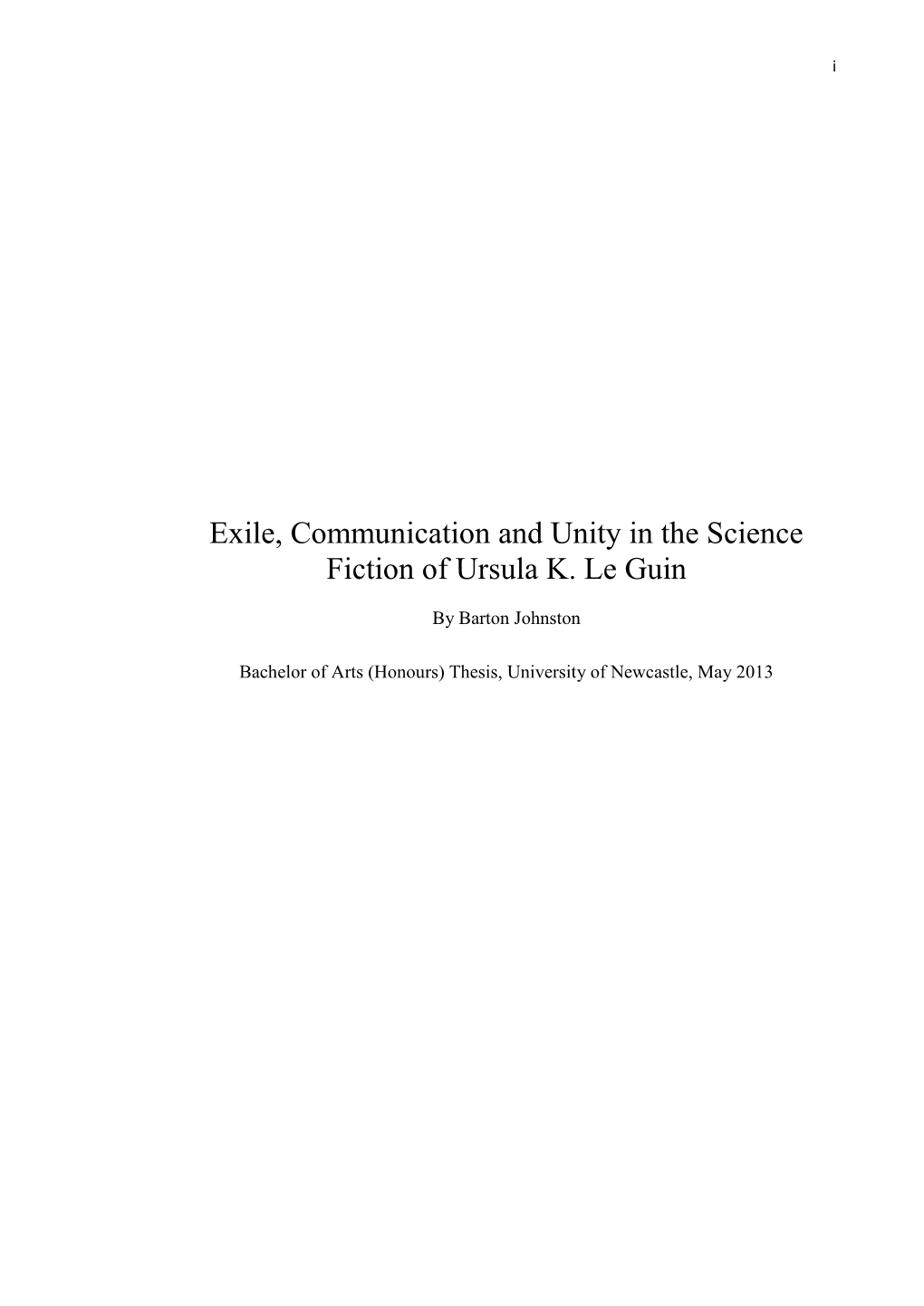 Exile, Communication and Unity in the Science Fiction of Ursula K. Le Guin