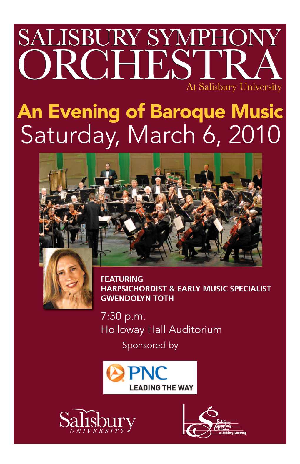 SALISBURY SYMPHONY ORCHESTRA at Salisbury University an Evening of Baroque Music Saturday, March 6, 2010