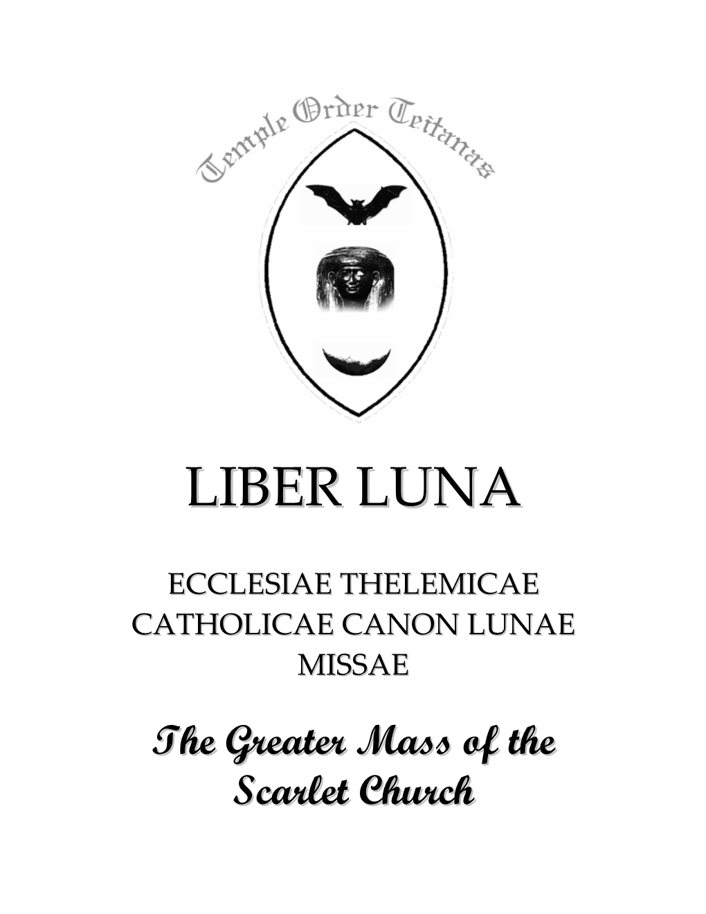 Ecclesia Thelemica Catholica Canon Luna Missa.Pdf