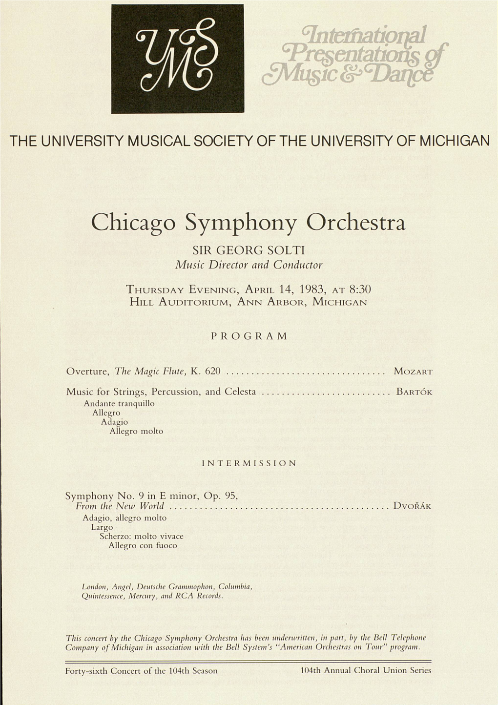 Chicago Symphony Orchestra SIR GEORG SOLTI Music Director and Conductor
