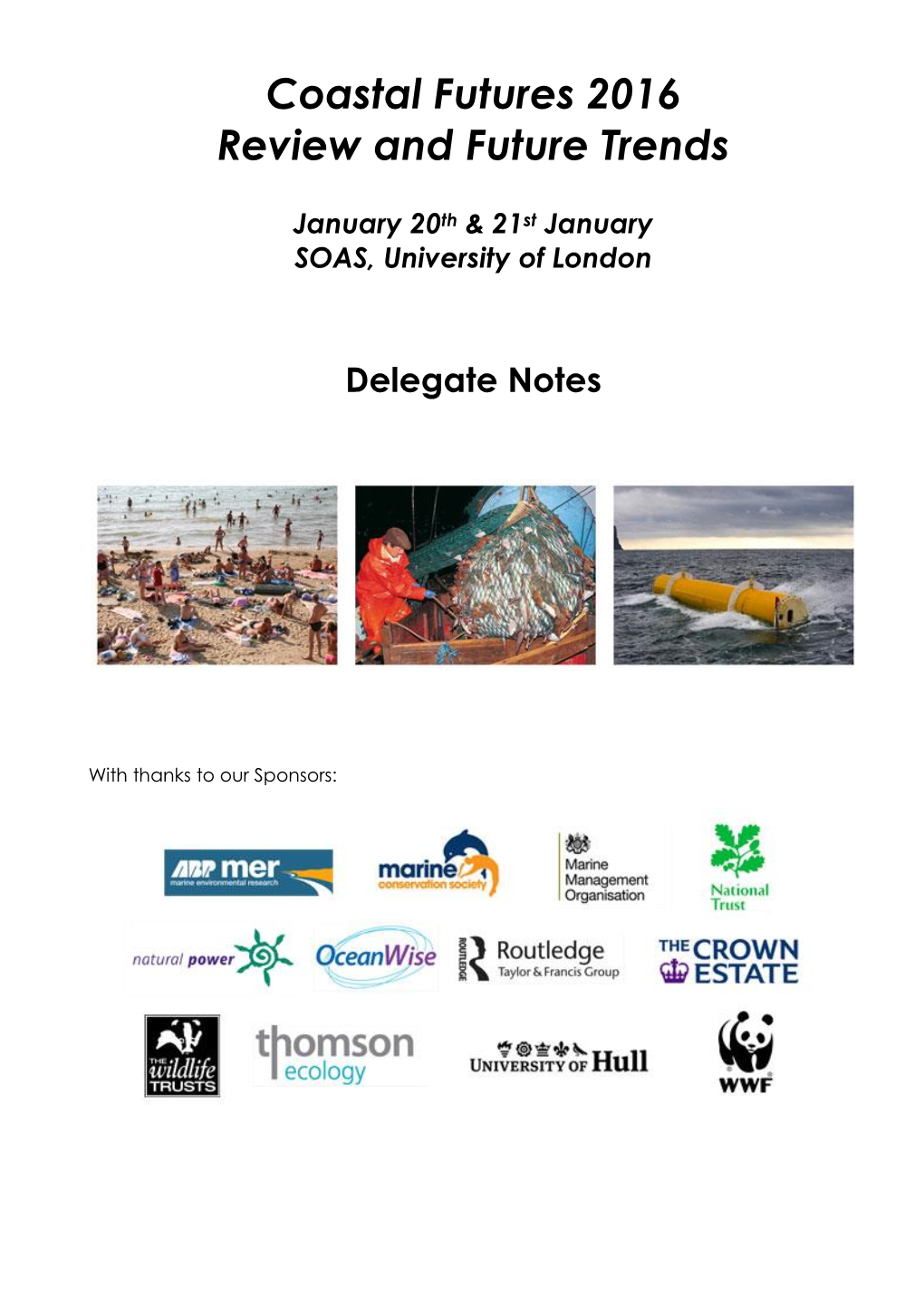 Delegate Notes 2016