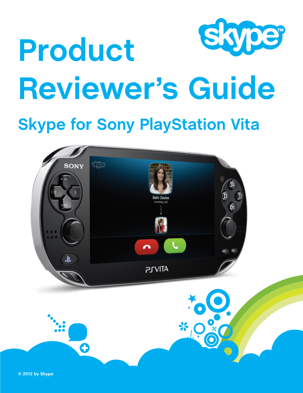 Product Reviewer's Guide