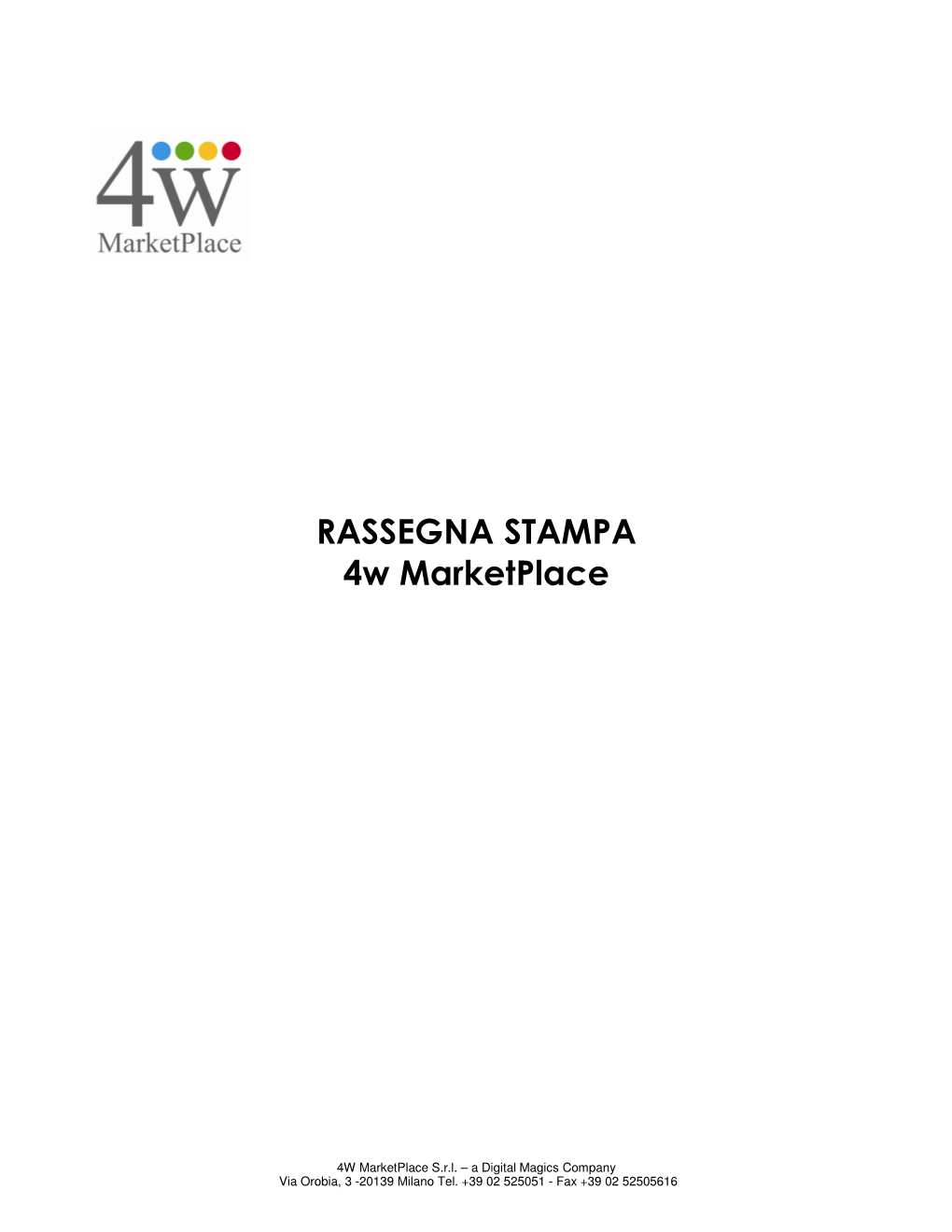 RASSEGNA STAMPA 4W Marketplace