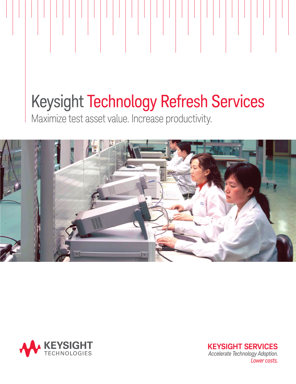 Keysight Technology Refresh Services Maximize Test Asset Value