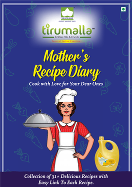 Cook with Love for Your Dear Ones Collection of 31+ Delicious Recipes