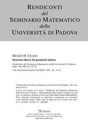 Structure Theory for Geometric Lattices Rendiconti Del Seminario Matematico Della Università Di Padova, Tome 38 (1967), P