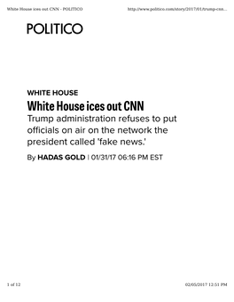 White House Ices out CNN - POLITICO
