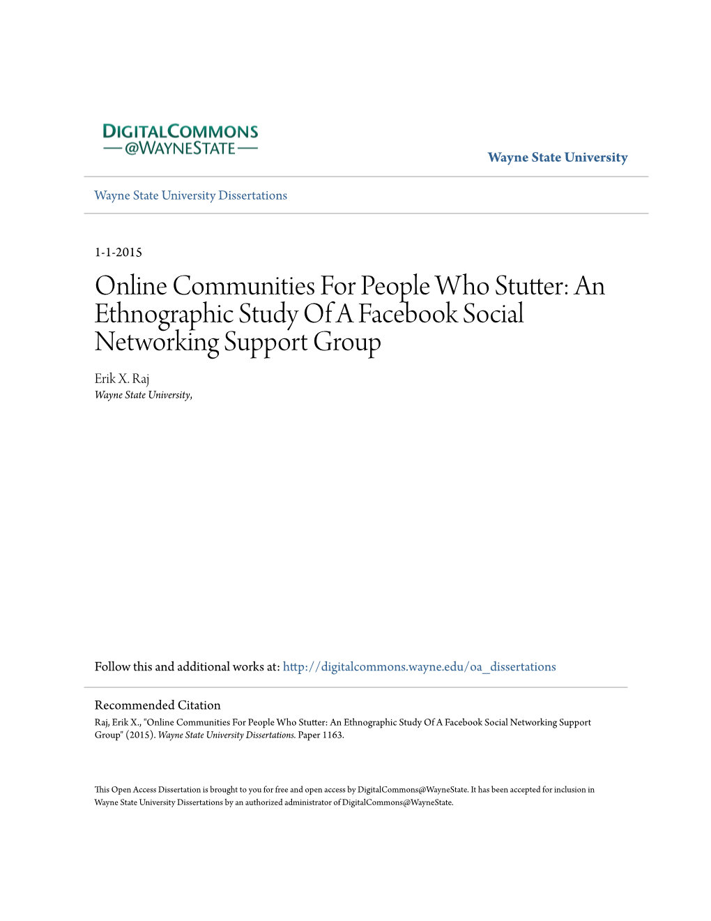 Online Communities for People Who Stutter: an Ethnographic Study of a Facebook Social Networking Support Group Erik X