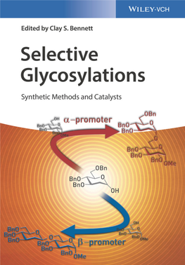 Selective Glycosylations: Synthetic Methods and Catalysts