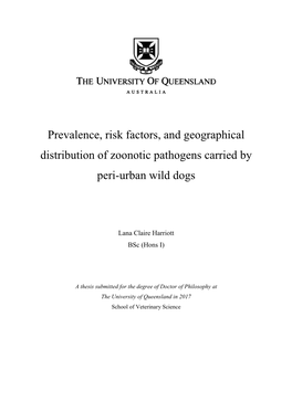 Prevalence, Risk Factors, and Geographical Distribution of Zoonotic Pathogens Carried by Peri-Urban Wild Dogs