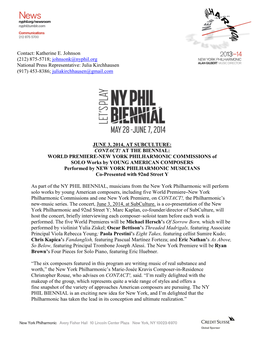JUNE 3, 2014, at SUBCULTURE: CONTACT! at the BIENNIAL: WORLD PREMIERE-NEW YORK PHILHARMONIC COMMISSIONS of SOLO Works by YOUNG