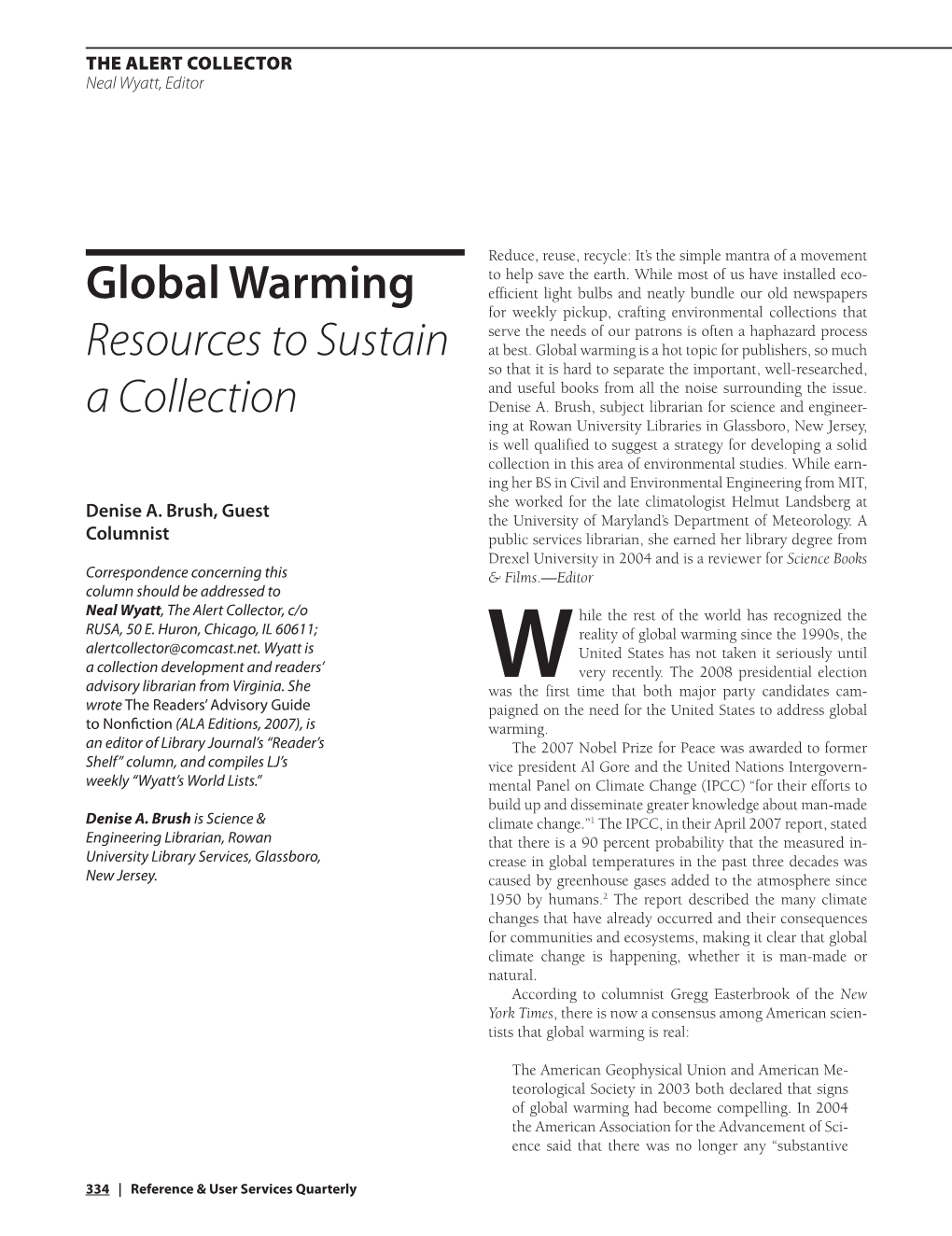 Global Warming Resources to Sustain a Collection