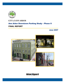 Ann Arbor Downtown Parking Study – Phase II FINAL REPORT