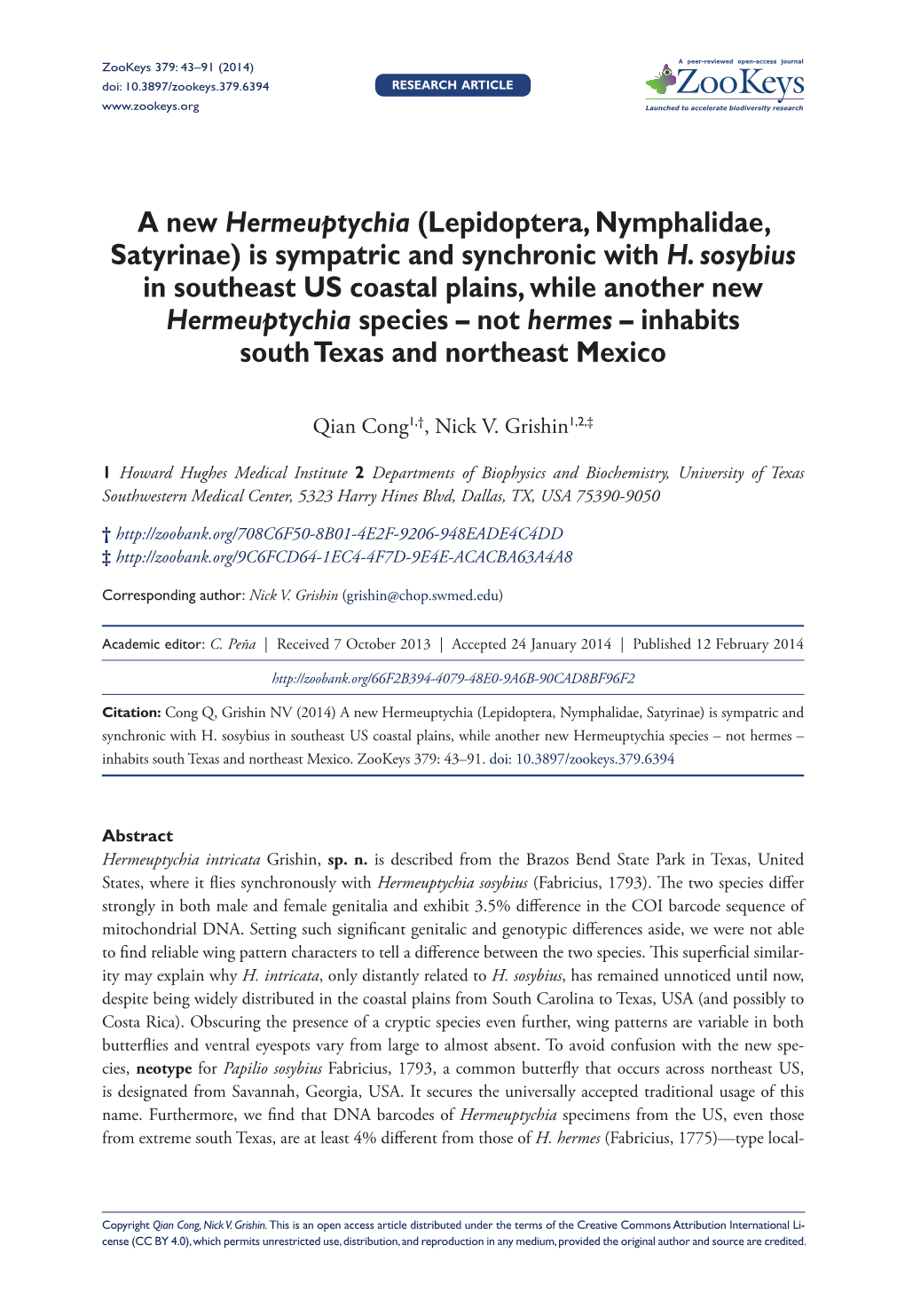 A New Hermeuptychia (Lepidoptera, Nymphalidae, Satyrinae) Is Sympatric and Synchronic with H