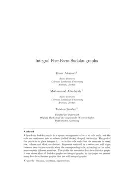 Integral Free-Form Sudoku Graphs